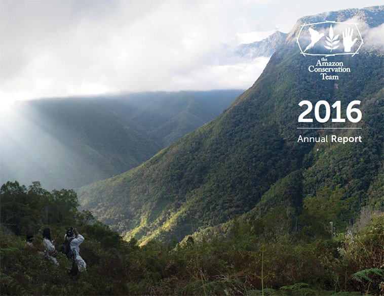 Amazon Conservation Team 2016 Annual Report