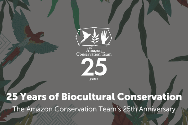 25 Years of Biocultural Conservation storymap_Amazon Conservation Team